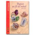 Bagues en fil de m�tal