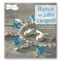 Bijoux en p�te d'argent