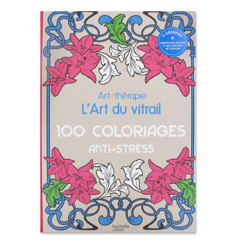 Art du vitrail 100 coloriages anti stress Perles & Co Art du vitrail 100 coloriages anti stress p