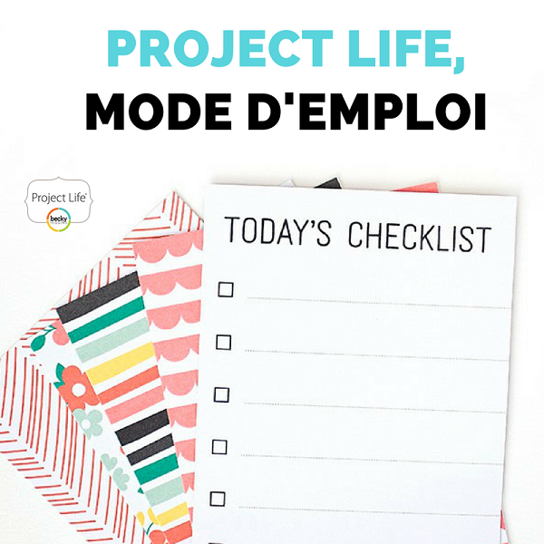 Comment débuter un album Project Life?