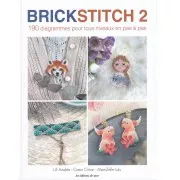 Brick stitch 2 - 190 diagrammes pour tous niveaux en pas à pas x1