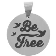 Pendentif médaille ronde 15 mm - motif Be Free & Oiseaux - Acier inoxydable 304