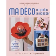 Ma déco en perles à repasser - 30 créations déco & accessoires de mode x1