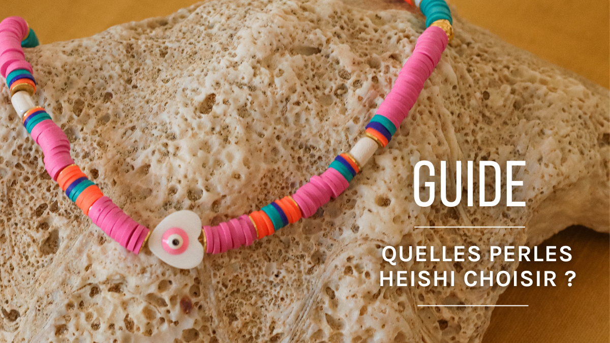 Quelles perles rondelles Heishi choisir pour vos bijoux DIY ? Quelles perles rondelles Heishi choisir pour vos bijoux DIY ?
