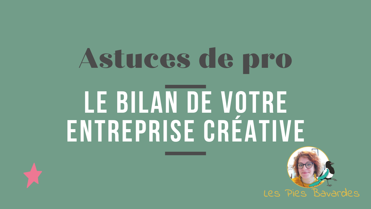 Astuces de pro : comment faire un bilan personnel et professionnel