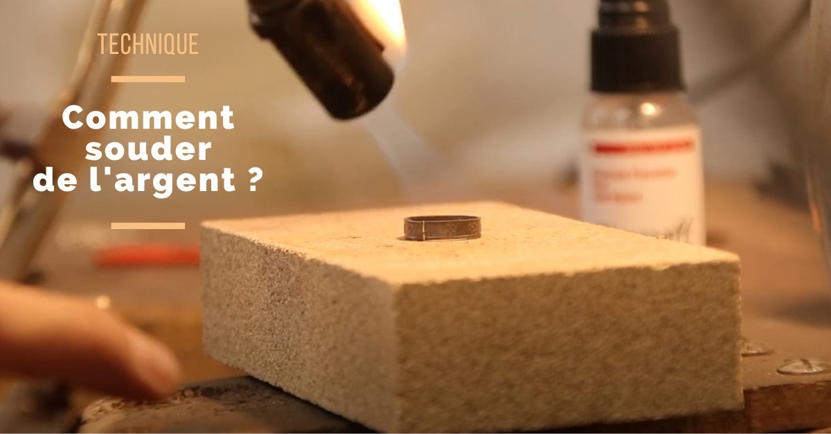 Comment souder de l'argent ? Comment souder de l'argent ?