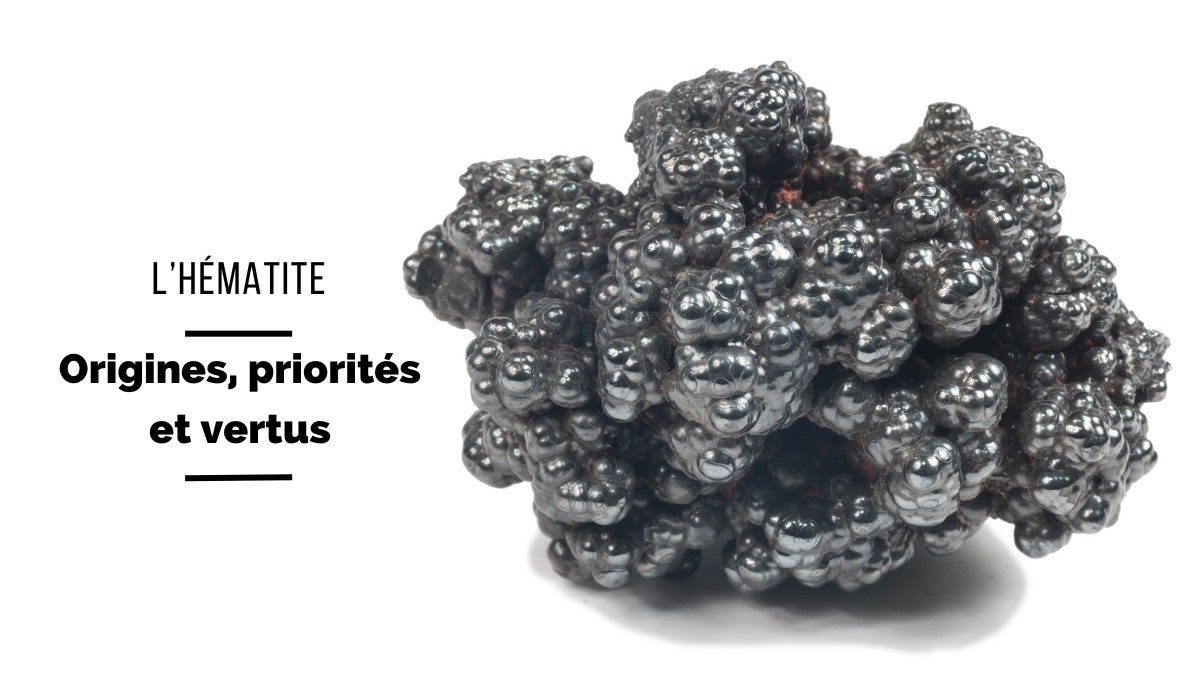 L'Hématite : Signification, origine et propriétés L'Hématite : Signification, origine et propriétés