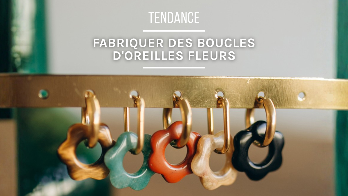 Comment fabriquer des boucles d'oreilles fleurs ? Comment fabriquer des boucles d'oreilles fleurs ?