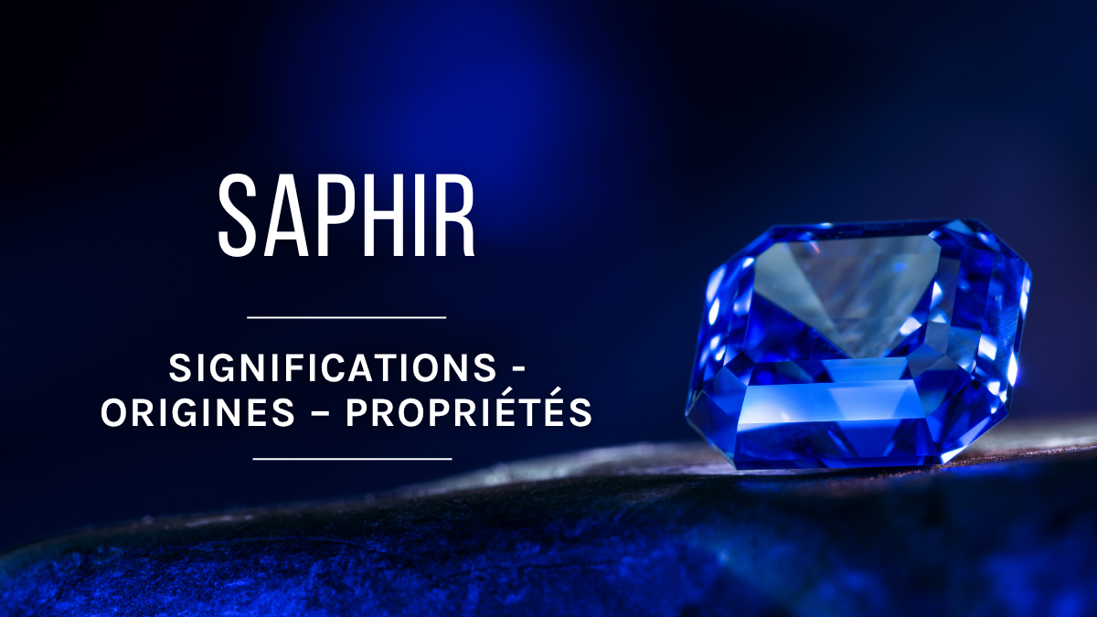 Schéma Le Saphir : significations, origines et bienfaits Schéma Le Saphir : significations, origines et bienfaits