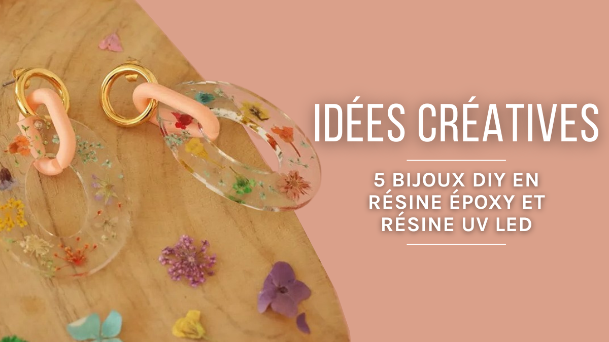 Schéma Résine époxy et UV LED : 5 idées de bijoux DIY faciles
