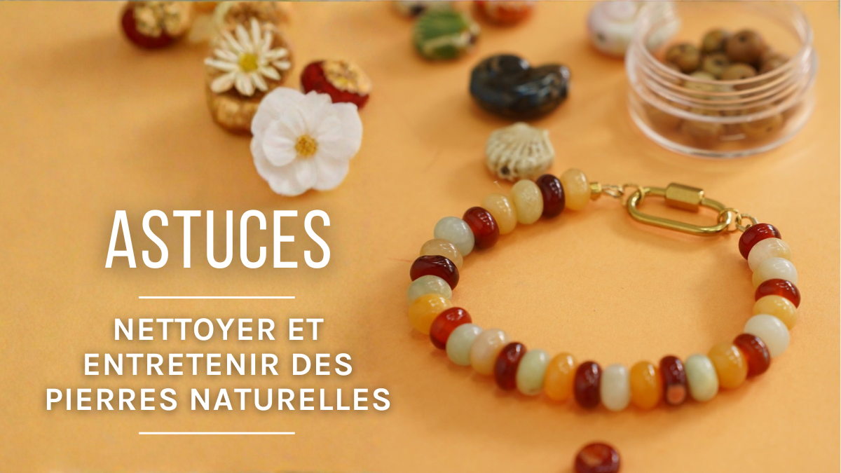 Nettoyer et entretenir des bijoux en pierres naturelles