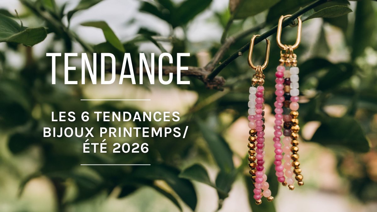 Schéma Les 6 tendances bijoux printemps/été 2026 à adopter Schéma Les 6 tendances bijoux printemps/été 2026 à adopter